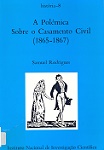 A polemica sobre o casamento civil